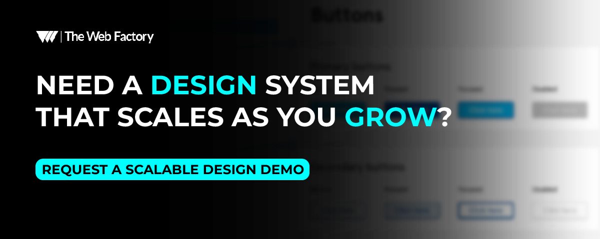Figma or Webflow interface showing reusable design components and scalable UI guidelines.